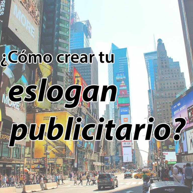 Todo lo que debes saber para crear tu eslogan publicitario